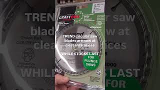 Trend circular saw blades  Now at clearance prices while stocks last [upl. by Dian]