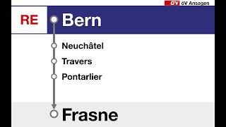 SBB TTS Ansagen • RE • Bern – Frasne [upl. by Asirb418]