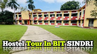 Hostel Tour In BIT Sindri 🏢 [upl. by Nellir]