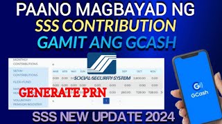 HOW TO GENERATE PRN AND PAY SSS CONTRIBUTION ONLINE USING GCASH  PAANO MAG GENERATE NG PRN AT BAYAD [upl. by Gratia600]