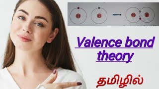 valence bond Theory ll tamil ll easy to understand😊 [upl. by Millan]