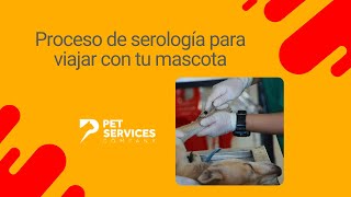 🩸 Proceso de serología para viajar con tu mascota 🐶 [upl. by Kostival]