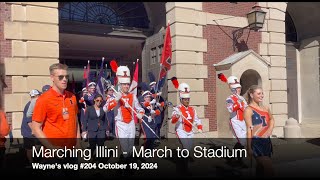 Waynes Vlog 204 Illini Marching Band [upl. by Danette904]