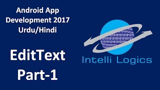 13 EditText in Android part1 UrduHindi [upl. by Alemat]