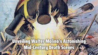 Unveiling Walter Molinos Astonishing MidCentury Death Scenes A Visual Journey [upl. by Wheaton152]