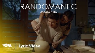 Randomantic by James Reid Official Lyric Visualizer [upl. by Ymassej]