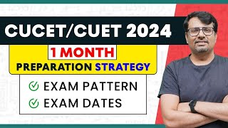 CUCET 2024  Last 1 Month Preparation Strategy  CUCET 2023 Latest Update by Gp sir [upl. by Lothaire]