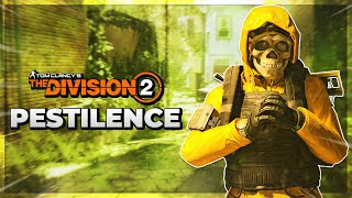 My Top 3 PESTILENCE BUILDS to use RIGHT NOW  The Division 2 Pestilence Build DMG Tank amp Hybrid [upl. by Ailadi]