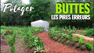 😌 PERMACULTURE MES 12 PIRES ERREURS A NE PAS FAIRE AVEC VOS BUTTES AU JARDIN POTAGER [upl. by Tudor]