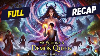 My WIFE is a DEMON QUEEN Manhwa Recap [upl. by Ettolrahc867]