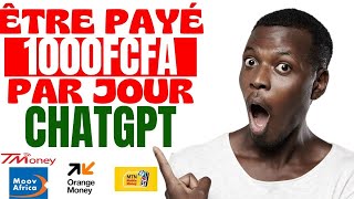 1000FCFA par jour avec CHATGPT gagner de largent en ligne en afrique [upl. by Socrates]