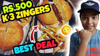 RS500 K 3 LOADED ZINGERS😱  BEST FOOD DEAL [upl. by Harehs]