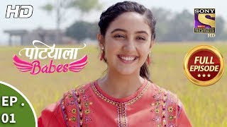 Patiala Babes  Ep 1  Full Episode  27th November 2018 [upl. by Madalyn]