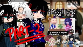 hashiras react to giyu tells you a story he experienced  22  knydemon slayer gc [upl. by Suolevram]