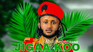 Abdii Qabbaneessa  Jigaa Koo   Official Video [upl. by Annai]