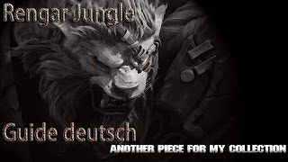 Rengar Jungle Guide DeutschHD [upl. by Ecinaej]