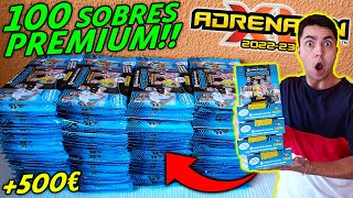 100 SOBRES PREMIUM ADRENALYN XL 202223 LIGA SANTANDER  La MEJOR APERTURA de la HISTORIA 500€ [upl. by Arracot159]