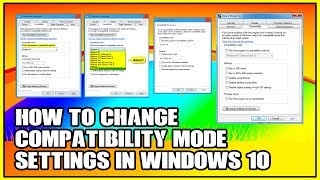 How To Change Compatibility Mode Settings in Windows 10 [upl. by Yrrum530]