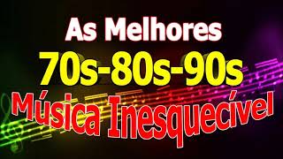 AS MELHORES MUSICAS INESQUECÍVEIS ANOS 70 80 90MasterHits [upl. by Randolf]