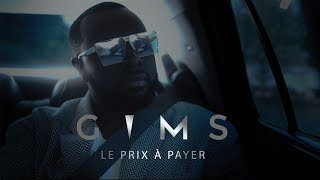 GIMS  Le prix à payer Clip Officiel [upl. by Sheelah]