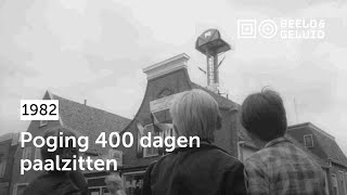 Poging 400 dagen paalzitten 1982 [upl. by Dahij352]