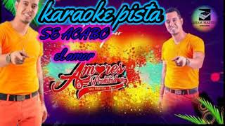 Se Acabo karaoke Pista  Primicia 2021 Amores prohibidos ✔️ [upl. by Dyane915]