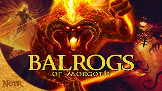 The Balrogs of Morgoth  Tolkien Explained [upl. by Arrim]