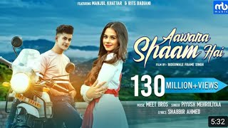 Aawara Shaam Hai  Meet Bros Ft Piyush Mehroliyaa  Manjul Rits Badiani Shabbir  Hit Song [upl. by Adnovaj]