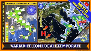 METEO • Variabile con Temporali Pomeridiani  La Primavera Incombe [upl. by Illehs580]