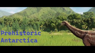 Prehistoric Antarctica [upl. by Aihcela]