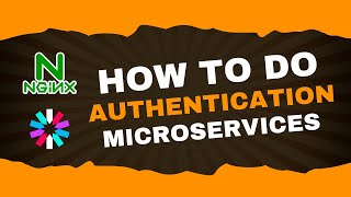 Authentication amp Authorization in Microservices  NGINX  JWT  DOCKER [upl. by Hussar614]