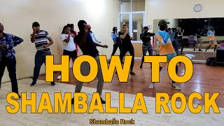 HOW TO DO THE SHAMBALLA ROCK  DANCE TUTORIAL [upl. by Nnyloj]