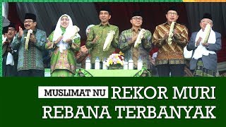 Rekor Muri 50 Ribu Rebana Muslimat NU dan Presiden Jokowi [upl. by Yrrehs184]