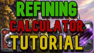 Refining Calculator A Beginners Guide to Refining  Albion Online [upl. by Ikciv]