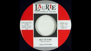 The Chiffons Hes So Fine True Stereo Mix 2024 1963 [upl. by Shaper]