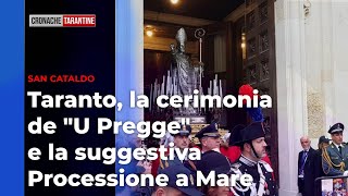 Esperienza unica San Cataldo a Taranto Cerimonia de quotU Preggequot e Processione a Mare [upl. by Reivad]