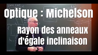 Michelson en lame dair Rayons des anneaux dégale inclinaison [upl. by Arnaldo]