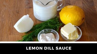 1Minute Video LEMON DILL SAUCE [upl. by Eybbob]