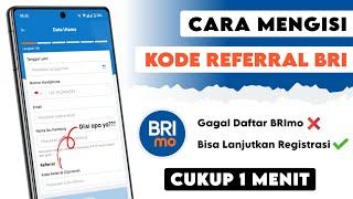 Cara Isi Kode Referral BRImo  Solusi Transaksi Gagal Saat Daftar BRImo [upl. by Sheelah54]