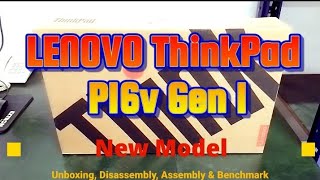 LENOVO ThinkPad P16v Gen 1  Unboxing Disassembly and Upgrade Options [upl. by Ladnik]