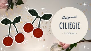 Ciliegie Amigurumi  Uncinetto TUTORIAL Mille Creazioni [upl. by Reprah]