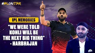 Harbhajan Singh was Aware of Virat Kohlis Potential Impact on Cricket  IPL Memories [upl. by Linda]