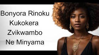 Bonyora Rinoku Kukokera Zvikwambo Ne Minyama Confessions [upl. by Okiman]