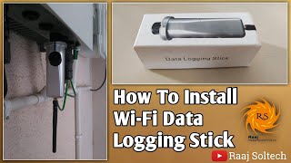 How To Install Wi Fi Data Logging Stick  Solis Inverter  Raaj Soltech [upl. by Goodhen428]