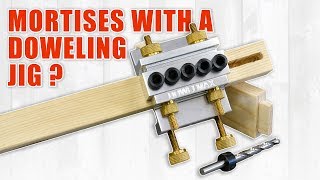 Make Accurate Mortise Joints with a Doweling Jig Mortise and Tenon Joinery [upl. by Nois]