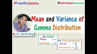 Mean and Variance of Gamma Distribution [upl. by Lamoureux58]