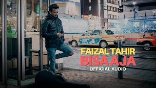 Bisa Aja  Faizal Tahir Official Audio [upl. by Hervey95]