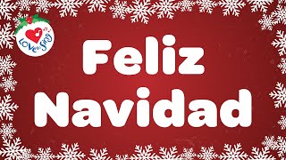 Feliz Navidad with Lyrics  Love to Sing Christmas Songs and Carols [upl. by Moazami]