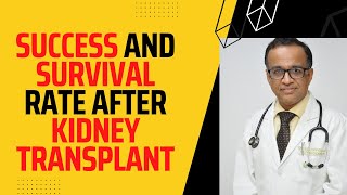 Kidney Transplant Ka Success rate Aur Survival rate Kya Hai Dr Sanjeev Gulati kidneytransplant [upl. by Rochus]