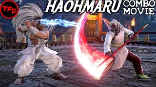 SoulCalibur 6  Haohmaru Combo Movie CMV 100 Combos Basic to Advanced 🌪 [upl. by Constantia]